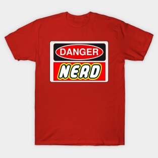 Danger Nerd Sign T-Shirt